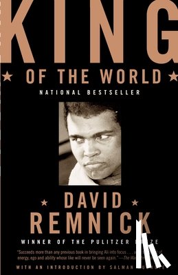 Remnick, David - KING OF THE WORLD
