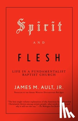 Ault, James M. - Spirit and Flesh