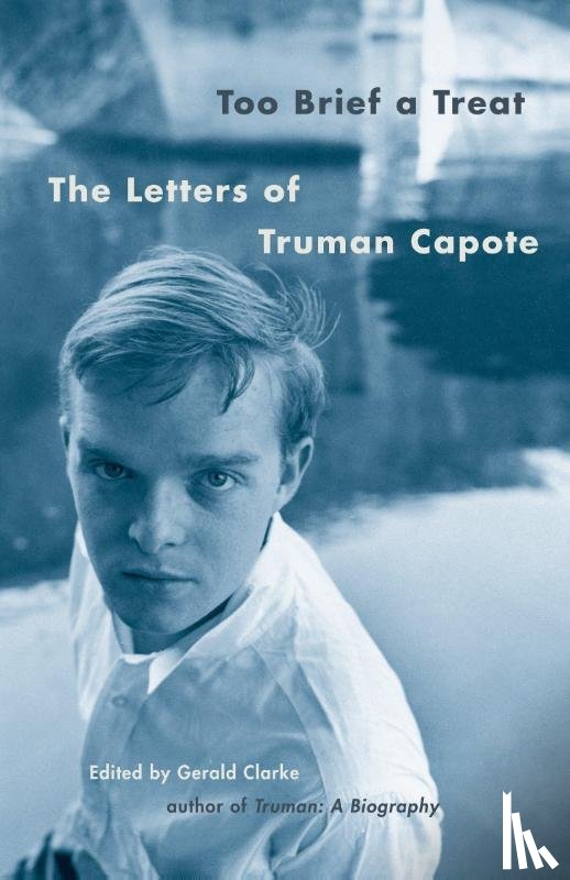 Capote, Truman - Too Brief a Treat