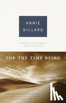 Dillard, Annie - For the Time Being