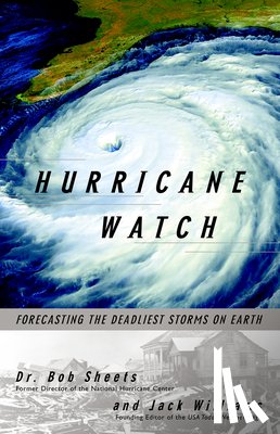 Williams, Jack, Sheets, Bob - Hurricane Watch