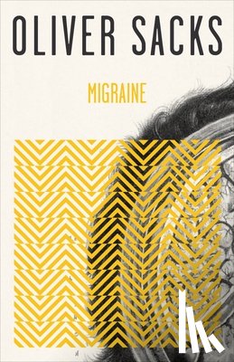 Oliver Sacks - Migraine