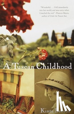 Beevor, Kinta - A Tuscan Childhood