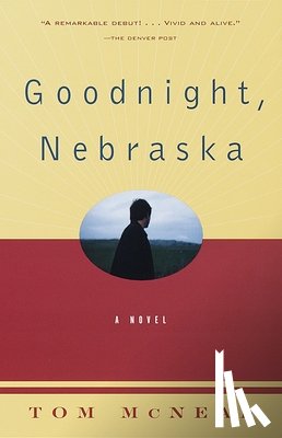 Mcneal, Tom - Goodnight, Nebraska