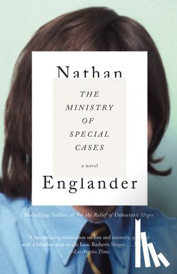 Englander, Nathan - The Ministry of Special Cases