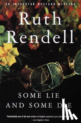 Rendell, Ruth - Some Lie and Some Die