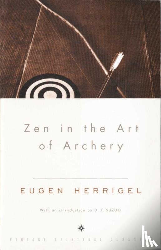 Herrigel, Eugen - Herrigel, E: Zen in the Art of Archery