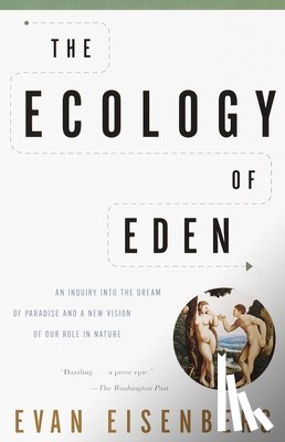 Eisenberg, Evan - The Ecology of Eden