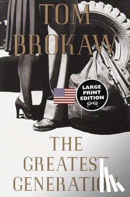 Brokaw, Tom - The Greatest Generation