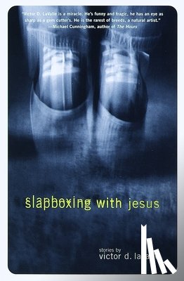 Lavalle, Victor - Slapboxing with Jesus