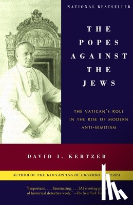 Kertzer, David I. - The Popes Against the Jews