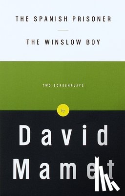 Mamet, David - The Spanish Prisoner and The Winslow Boy