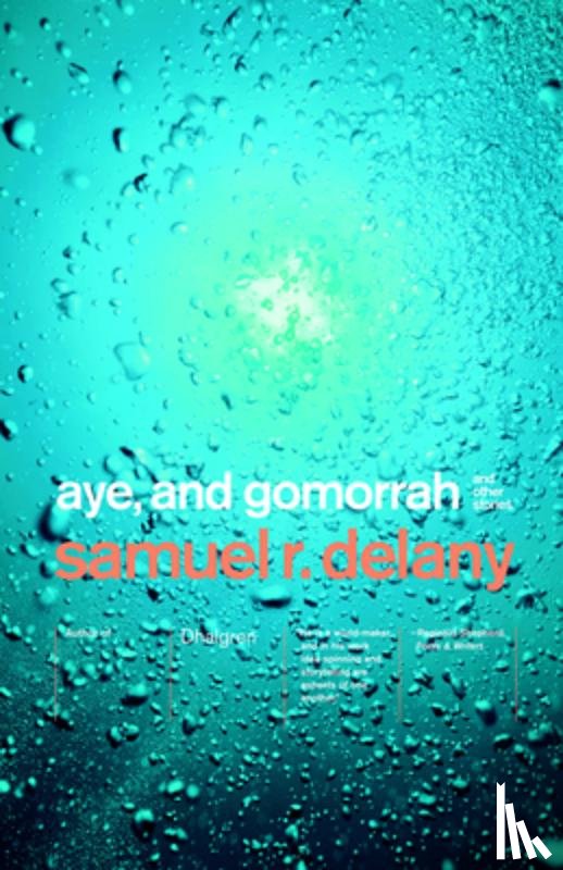 Delany, Samuel R. - AYE & GOMORRAH