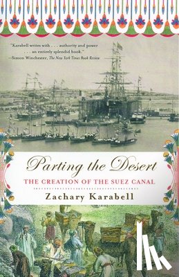 Karabell, Zachary - Parting the Desert