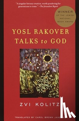 Kolitz, Zvi - Yosl Rakover Talks to God