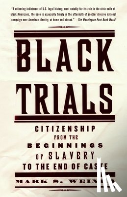 Weiner, Mark S. - Black Trials