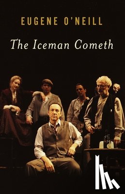 O'Neill, Eugene - The Iceman Cometh