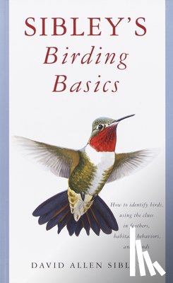 Sibley, David Allen - Sibley's Birding Basics