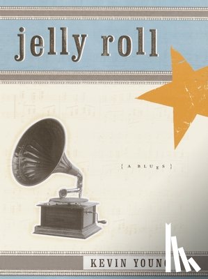 Young, Kevin - Jelly Roll