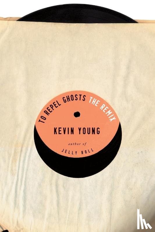 Young, Kevin - To Repel Ghosts