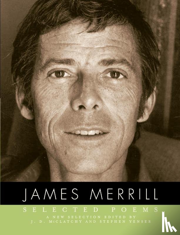 Merrill, James - Selected Poems of James Merrill