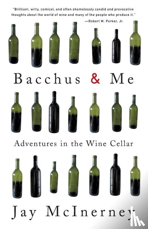 Mcinerney, Jay - Bacchus and Me