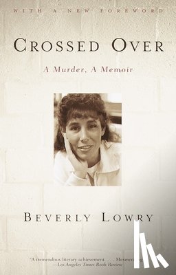 Lowry, Beverly - Crossed Over