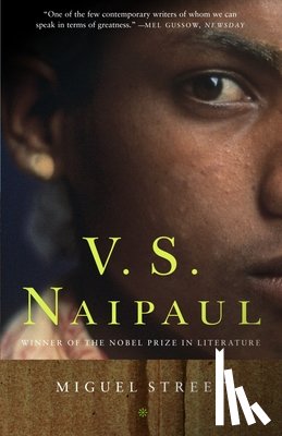 Naipaul, V. S. - MIGUEL STREET