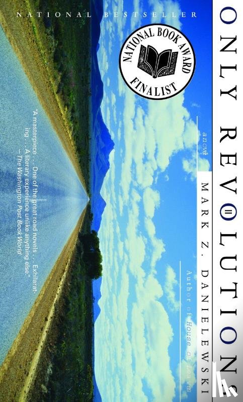 Danielewski, Mark Z. - Only Revolutions