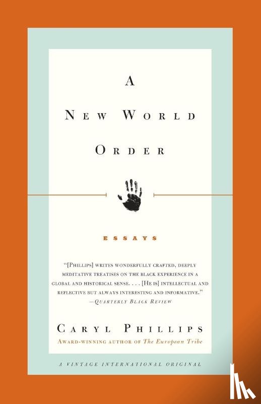 Phillips, Caryl - A New World Order