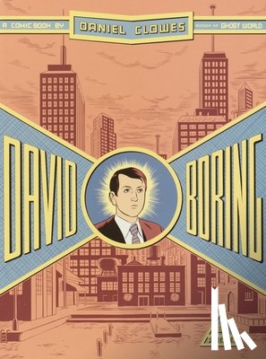 Clowes, Daniel - DAVID BORING