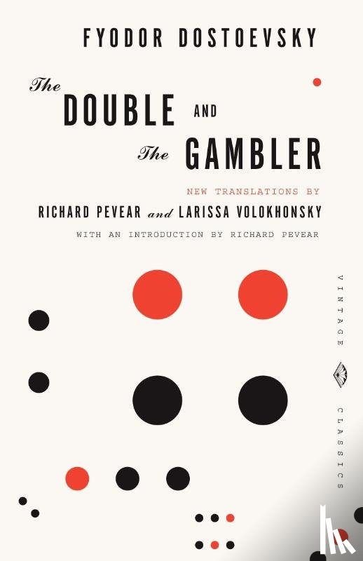 Dostoevsky, Fyodor - The Double and The Gambler
