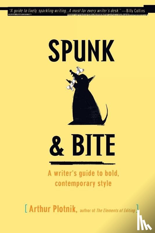 Plotnik, Arthur - Spunk & Bite