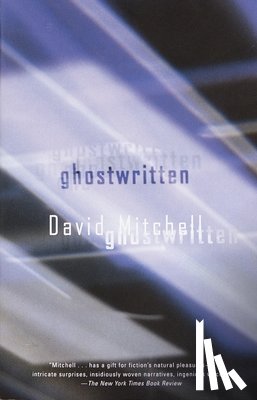 Mitchell, David - Ghostwritten