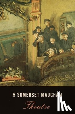 Maugham, W. Somerset - THEATRE