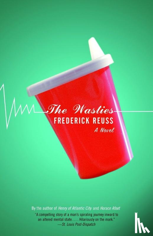 Reuss, Frederick - The Wasties