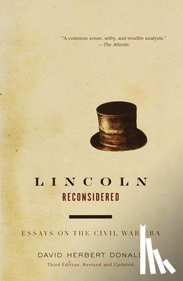 Donald, David Herbert - Lincoln Reconsidered