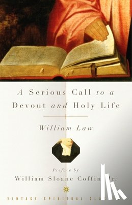 Law, William - A Serious Call to a Devout and Holy Life