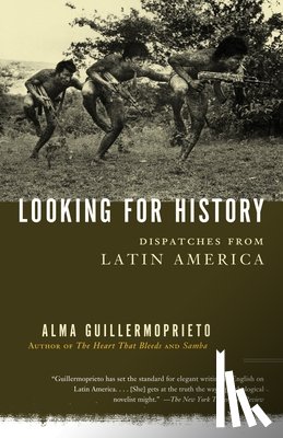 Guillermoprieto, Alma - Looking for History