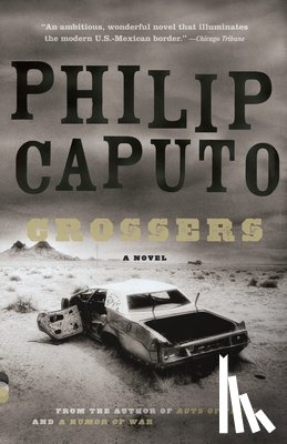 Caputo, Philip - Crossers