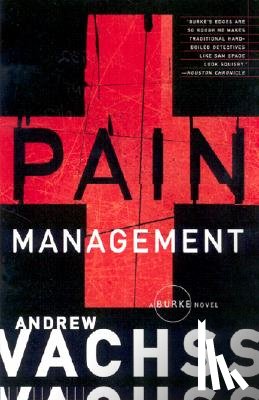 Vachss, Andrew - Pain Management