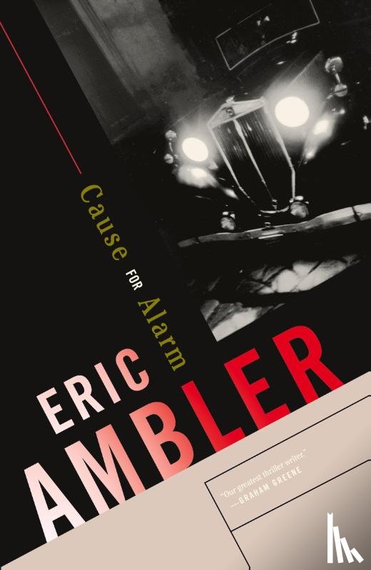 Ambler, Eric - Cause for Alarm
