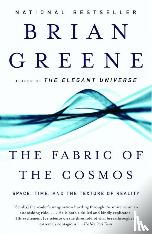 Greene, Brian - The Fabric of the Cosmos