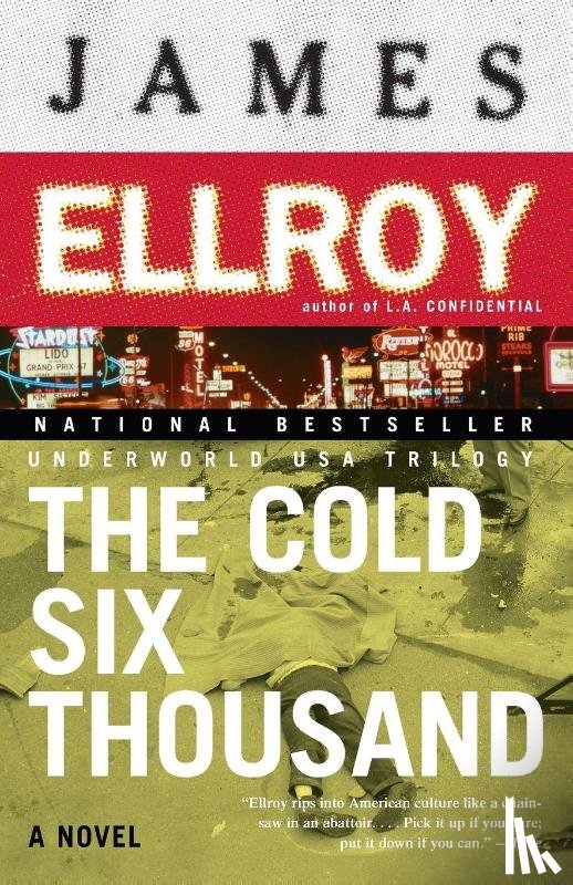 Ellroy, James - The Cold Six Thousand