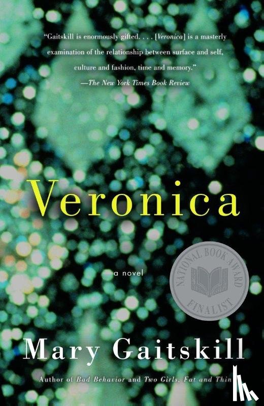 Gaitskill, Mary - Veronica