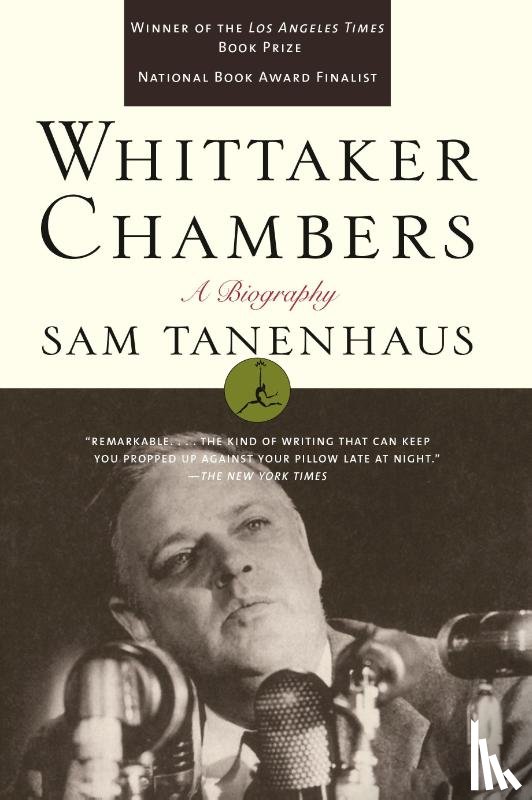 Sam T. Tanenhaus - Whittaker Chambers