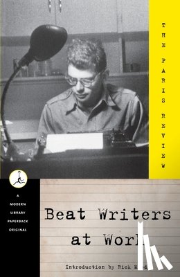 Paris Review - Beat Writers at Work