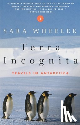 Sara Wheeler - Terra Incognita