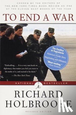 Holbrooke, Richard - To End a War