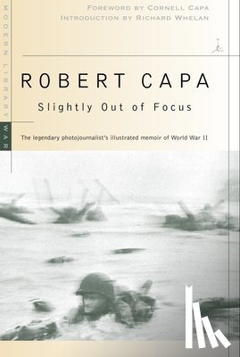 Capa, Robert - Slightly Out of Focus